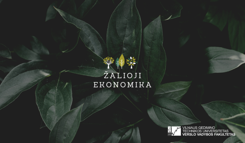 Žaliosios ekonomikos plėtra globalizacijos sąlygomis